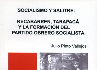 Iquique: 4 de junio de 1912 fundación del Partido Obrero Socialista.